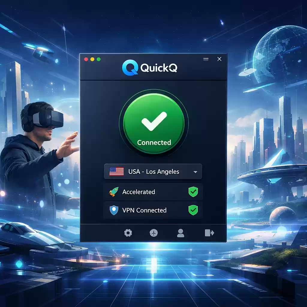 让虚拟空间更真实：加速器带你进入未来！，支持加速器在虚拟空间使用 - Quickq官网-Quickq官网